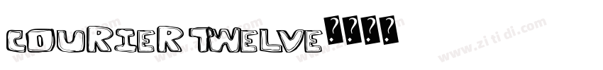 Courier Twelve字体转换